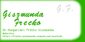giszmunda frecko business card